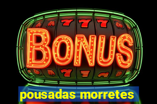 pousadas morretes